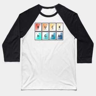 Buckingham | Periodic Table Baseball T-Shirt